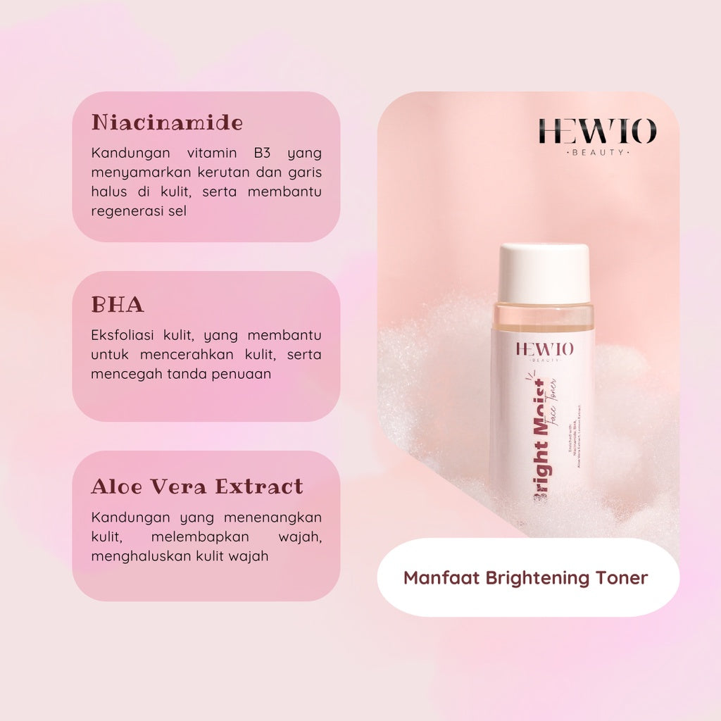 Hewio Bright Moist Face Toner BHA/Serum - 365 poin GM
