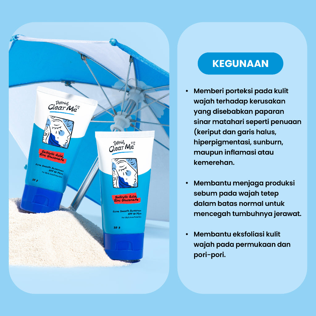 DERMIES Clear Me Acne Smooth Sunscreen SPF 30 PA++ 30g - 1200 Poin GM
