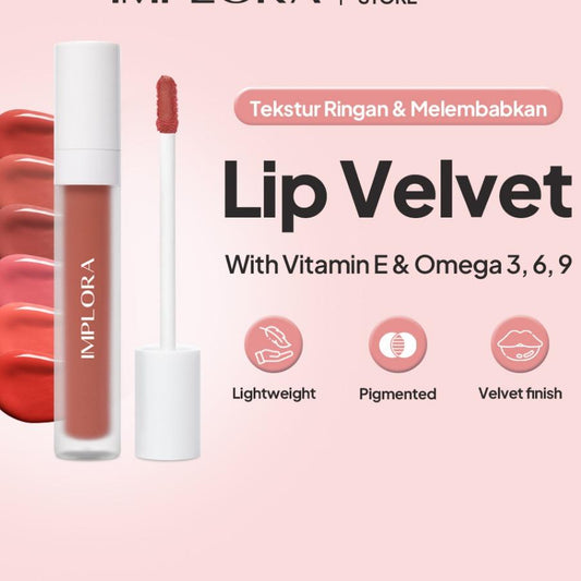 Implora Lip Velvet | Tahan Lama | Matte | Pigmentasi Tinggi |