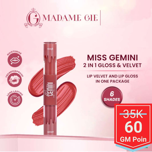 Madame Gie Miss Gemini 2 in 1 Gloss n Velvet - Glow Mates Exclusive