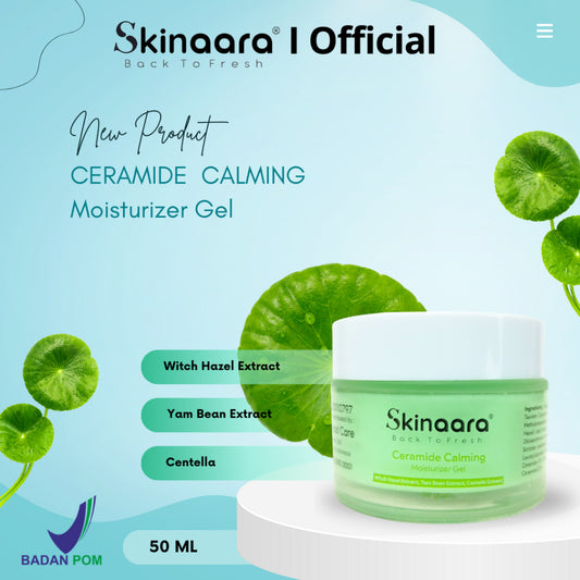 Skinaara Ceramide Calming Moisturizer Gel/Brightening Daily Moisturizer - 200 Poin GM