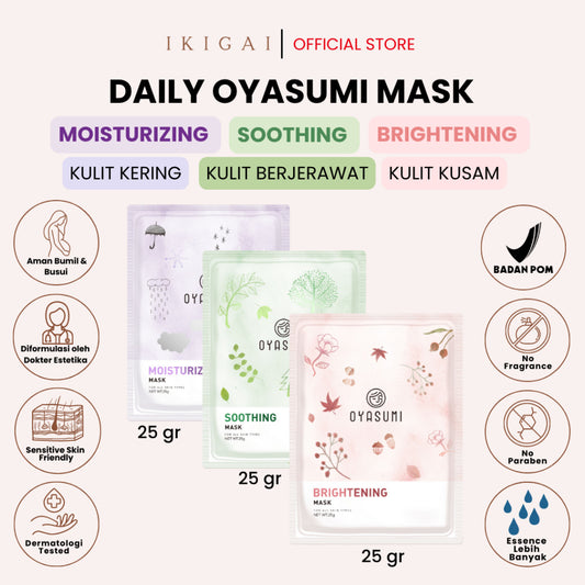 3 pcs daily oyasumi sheetmask ( BPOM ) - 1 sooth + 1 moist + 1 bright - 200 POIN GM