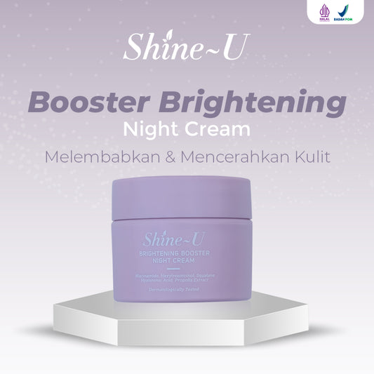 Shine-U Brightening/Darkspot Booster Night Cream - 3600 Poin GM